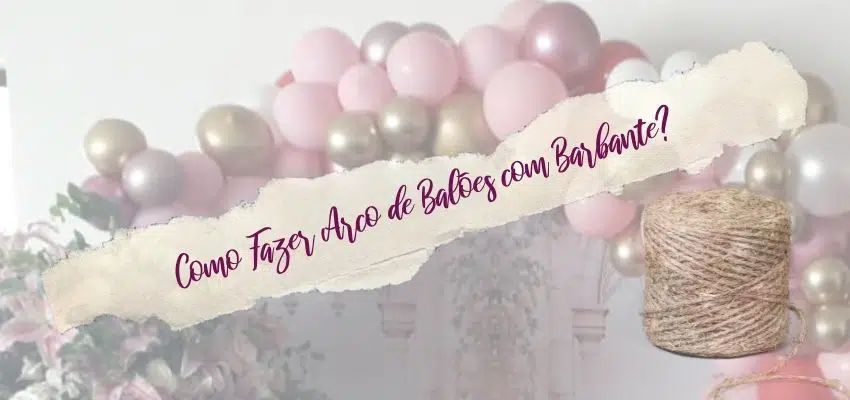 arco de balões com barbante